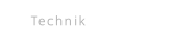 Technik