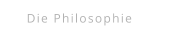 Die Philosophie
